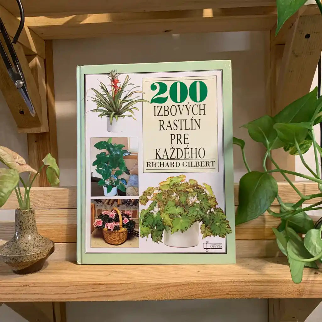 200 Izbových rastlín pre každého - Richard Gilbert